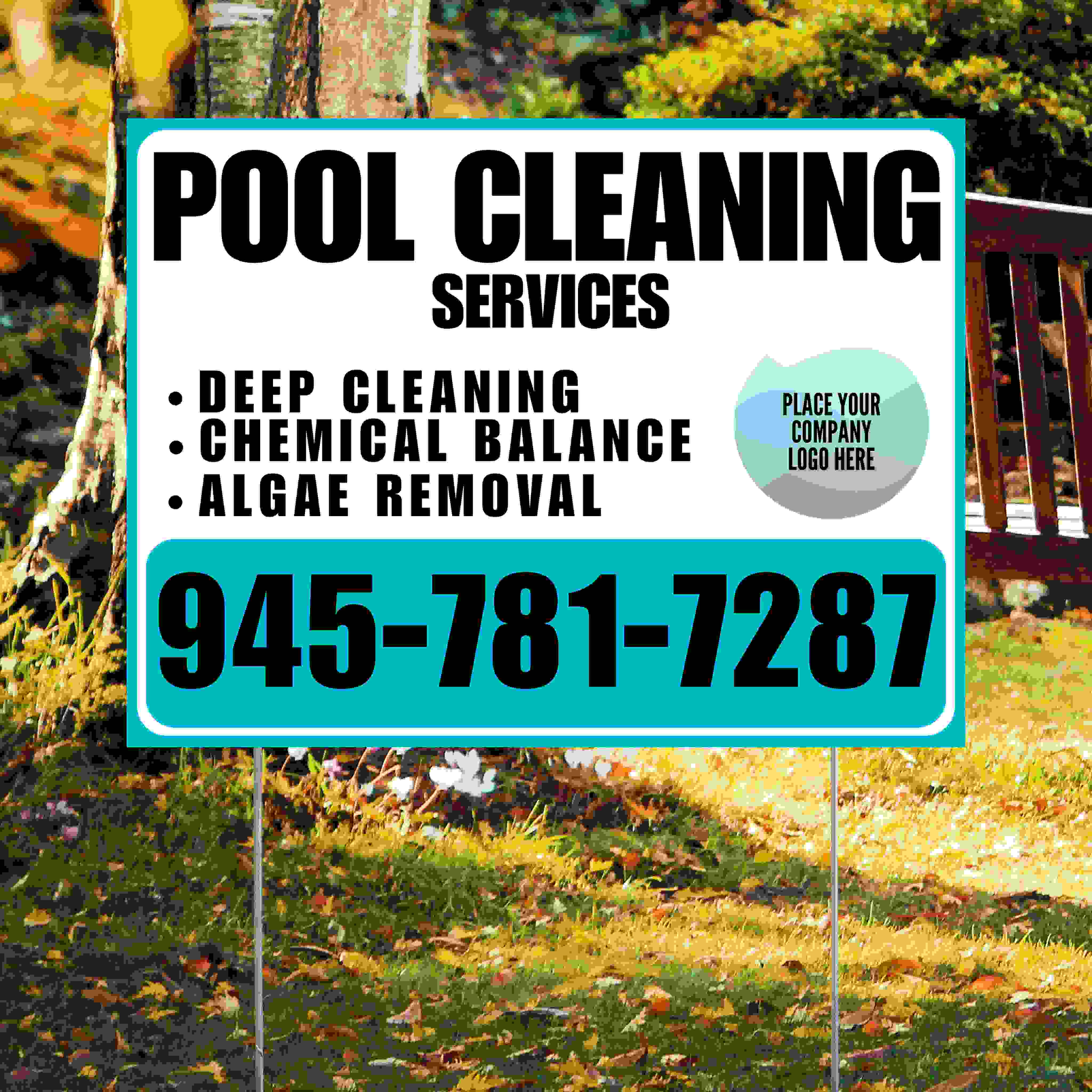 Pool Cleaners - Deep Cleaning Chemical balance Algae Removal with Logo - Aqua Blue White Design YardSigns.com