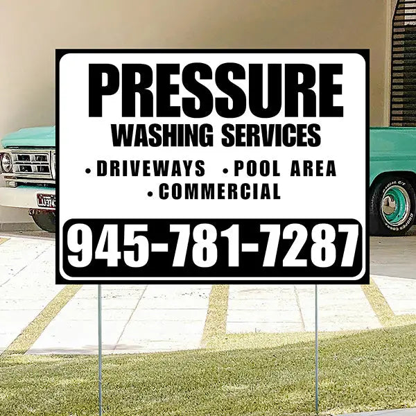 Pressure Washing - Driveways, Pool Area, Commercial - Plain Black White Design YardSigns.com