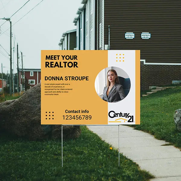 Real Estate - Century 21 - Meet Your Realtor YardSigns.com