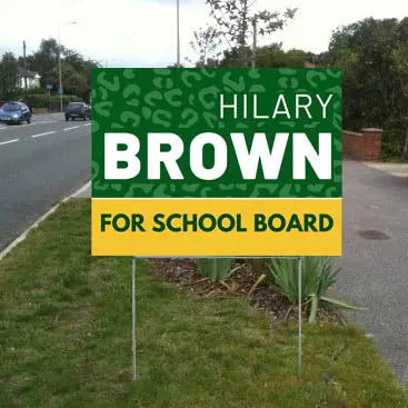 School Board - Campaign YardSigns.com