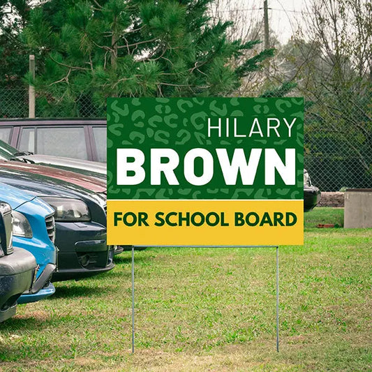 School Board - Campaign YardSigns.com