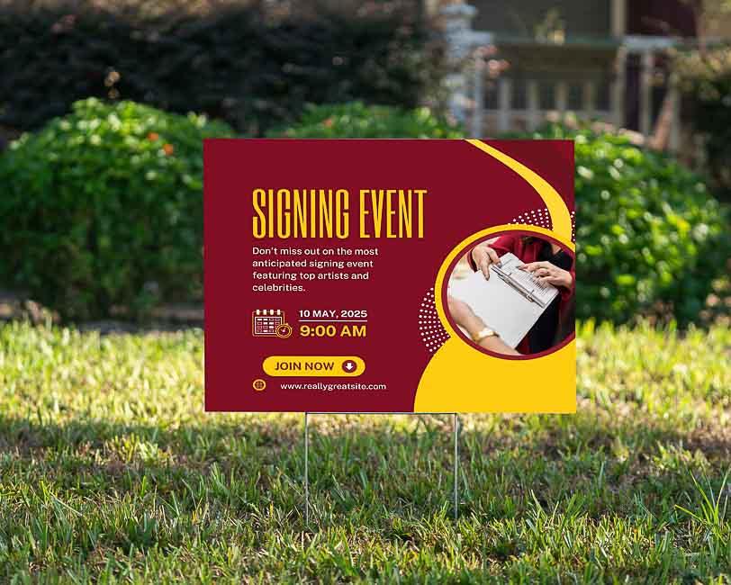 Signing Event - YardSign - YardSigns.com