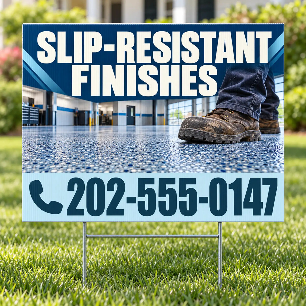 A yard sign on a metal stand placed on green grass, featuring the text 'SLIP-RESISTANT FINISHES' and a phone number over a photo of a polished floor and a person's work boot.