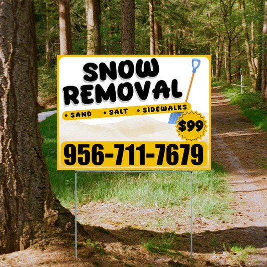 Sign advertising snow removal services with price and contact number, placed on a forest path.