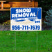 Yard sign advertising snow removal services with phone number 956-711-7679 offering sand, salt, and sidewalk clearing for $99.