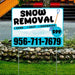 Snow removal service sign with contact number 956-711-7679 offering sand, salt, and sidewalk clearing for $99.