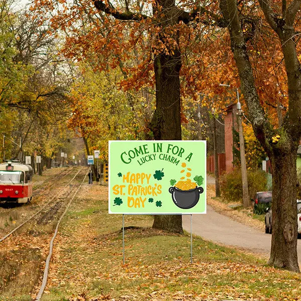 Holiday Signs - St. Patrick's Day -Come in for a Lucky Charm YardSigns.com