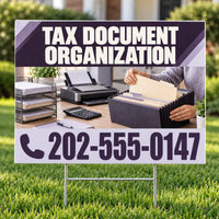 A yard sign displayed on a green lawn, featuring a tax document organization theme with a photo of a person filing folders at a desk, the text 'TAX DOCUMENT ORGANIZATION' in white on a dark purple header, and a phone number '202-555-0147' at the bottom.