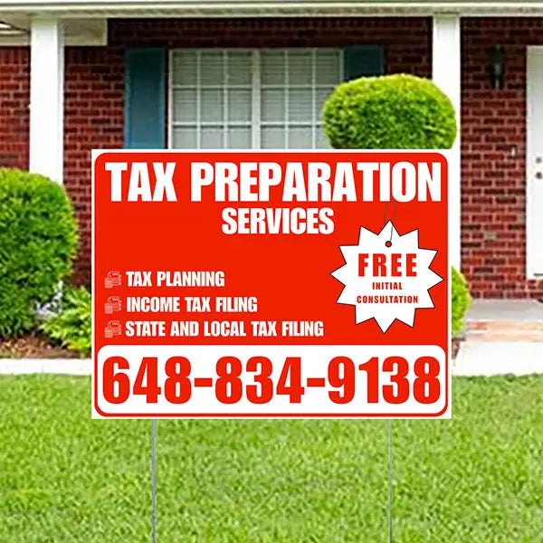 Tax Preparation Services - Tax Planning, Income Tax Filing, State and Local Tax Filing with Free Initial Consultation - Plain Chili Red White Design YardSigns.com