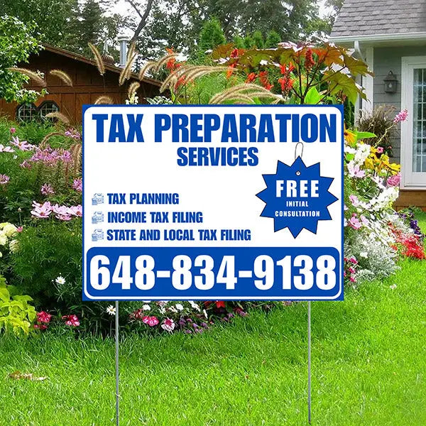 Tax Preparation Services - Tax Planning, Income Tax Filing, State and Local Tax Filing with Free Initial Consultation - Plain White Blue Design YardSigns.com