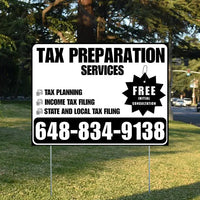 Tax Preparation Services - Tax Planning, Income Tax Filing, State and Local Tax Filing with Free Initial Consultation - Plain White Black Design YardSigns.com