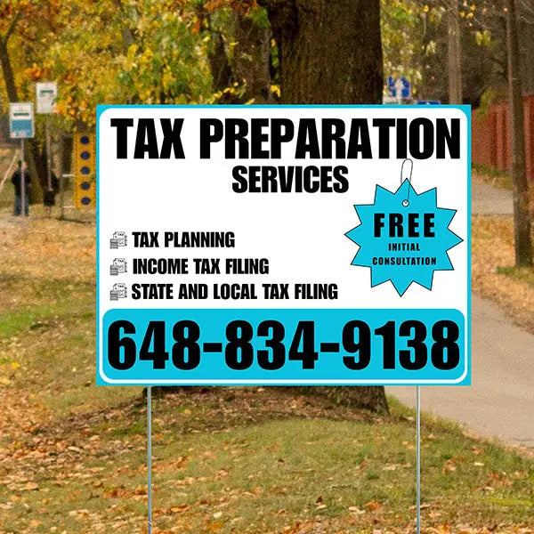Tax Preparation Services - Tax Planning, Income Tax Filing, State and Local Tax Filing with Free Initial Consultation - Plain White Aqua Blue Design YardSigns.com