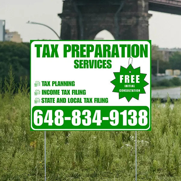 Tax Preparation Services - Tax Planning, Income Tax Filing, State and Local Tax Filing with Free Initial Consultation - Plain White Green Design YardSigns.com