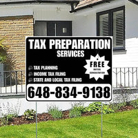 Tax Preparation Services - Tax Planning, Income Tax Filing, State and Local Tax Filing with Free Initial Consultation - Plain Black White Design YardSigns.com