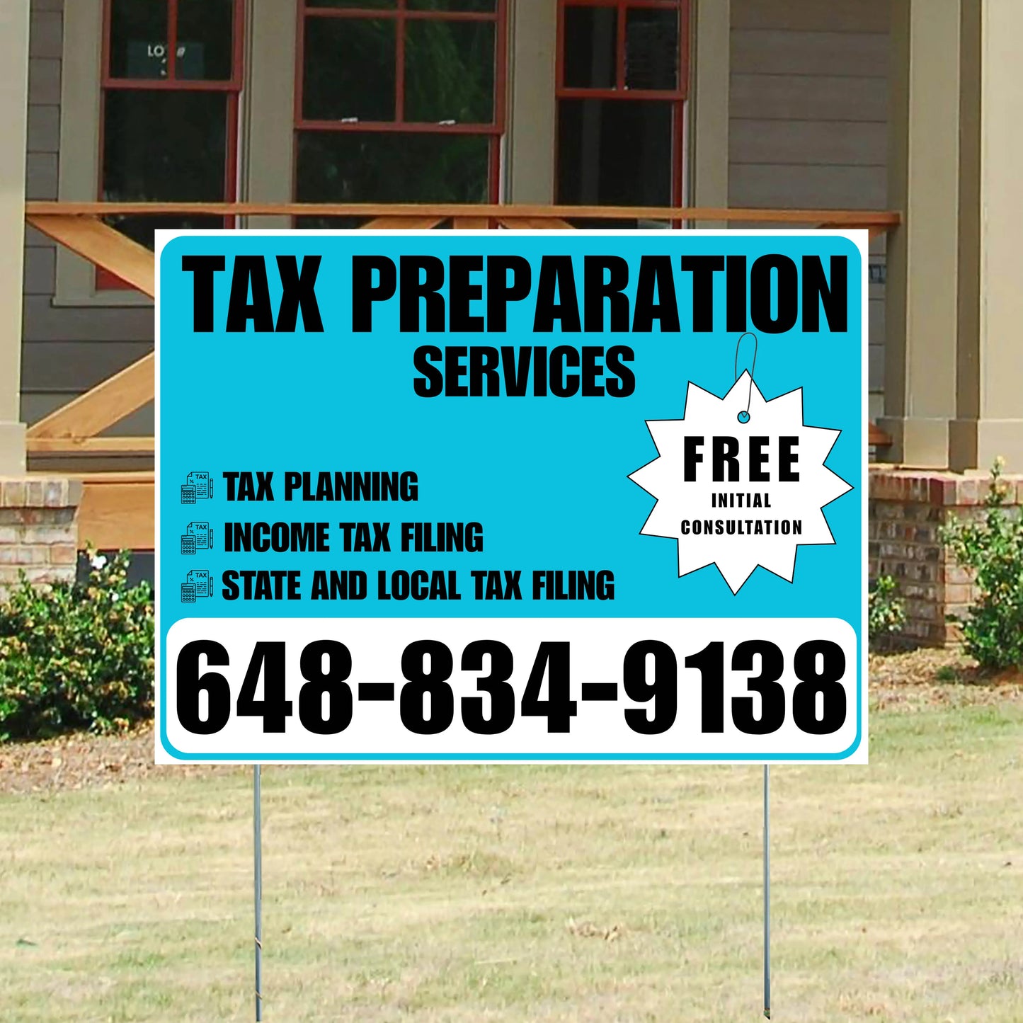 Tax Preparation Services - Tax Planning, Income Tax Filing, State and Local Tax Filing with Free Initial Consultation - Plain Aqua Blue White Design YardSigns.com