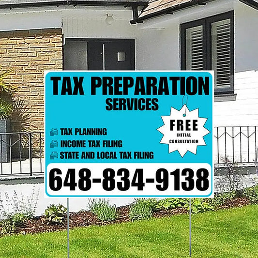 Tax Preparation Services - Tax Planning, Income Tax Filing, State and Local Tax Filing with Free Initial Consultation - Plain Aqua Blue White Design YardSigns.com