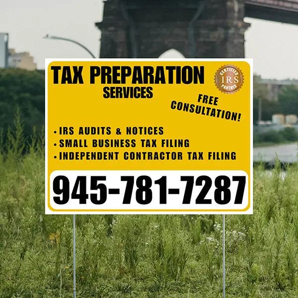 Tax Preparation Services - IRS Audits & Notices, Small Business Tax Filing, Independent Contractor Tax Filing - Plain White Mustard Gold Design YardSigns.com