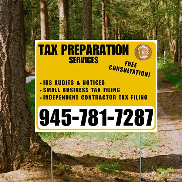 Tax Preparation Services - IRS Audits & Notices, Small Business Tax Filing, Independent Contractor Tax Filing - Plain White Mustard Gold Design YardSigns.com