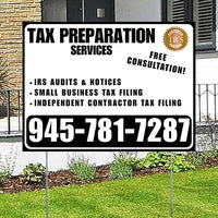 Tax Preparation Services - IRS Audits & Notices, Small Business Tax Filing, Independent Contractor Tax Filing - Plain Black White Design YardSigns.com
