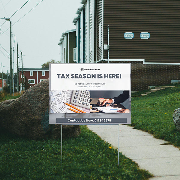 Tax Preparation Signs - Tax Season is Here! - YardSigns.com
