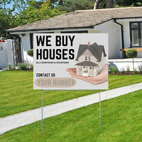 Real Estate - We Buy Houses - All Conditions and Situations YardSigns.com