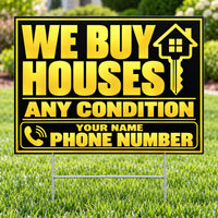 Real Estate - We Buy Houses - Any Condition - Black Gold YardSigns.com