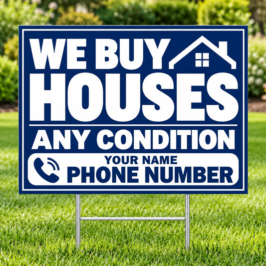 Real Estate - We Buy Houses - Any Condition - Navy White YardSigns.com