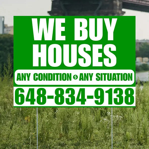Real Estate - We Buy Houses - Any Condition - Plain Green White Design YardSigns.com