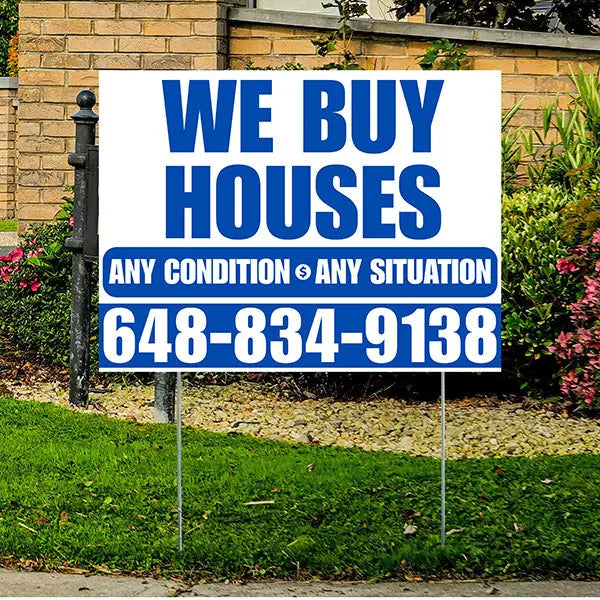 Real Estate - We Buy Houses - Any Condition - Plain White Blue Design YardSigns.com