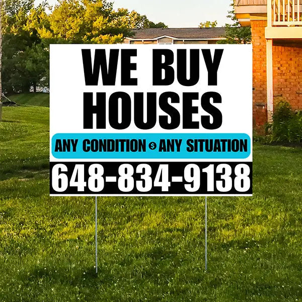 Real Estate - We Buy Houses - Any Condition - Plain White Aqua Blue Design YardSigns.com