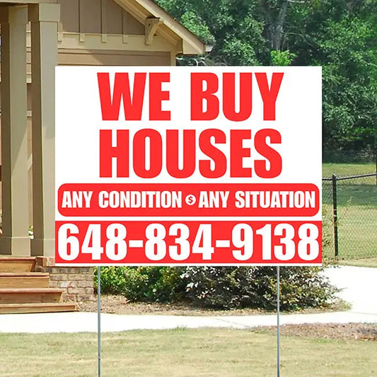 Real Estate - We Buy Houses - Any Condition - Plain White Chili Red Design YardSigns.com