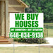 Real Estate - We Buy Houses - Any Condition - Plain White Green Design YardSigns.com