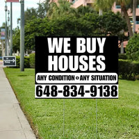 Real Estate - We Buy Houses - Any Condition - Plain Black White Design YardSigns.com