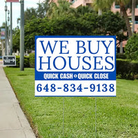 Real Estate - We Buy Houses - Quick Cash Quick Close - Plain White Blue Design YardSigns.com