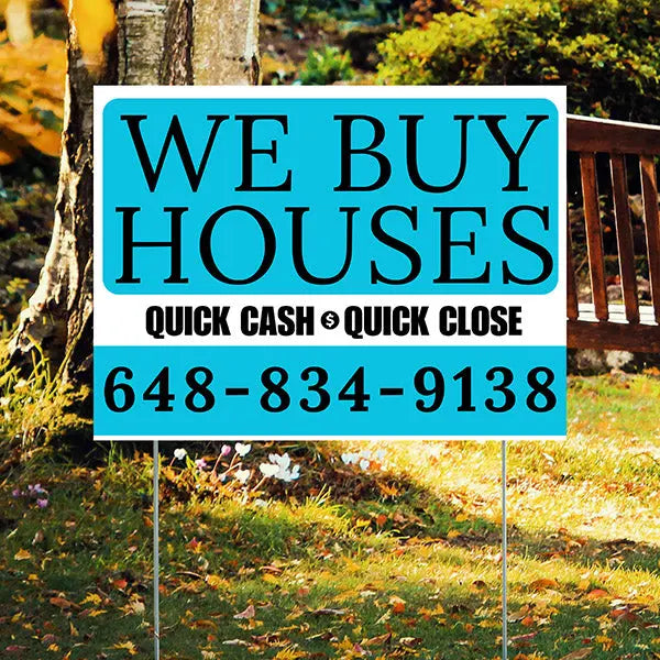 Real Estate - We Buy Houses - Quick Cash Quick Close - Plain Aqua Blue White Design YardSigns.com