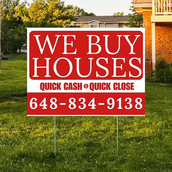 Real Estate - We Buy Houses - Quick Cash Quick Close - Plain Chili Red White Design YardSigns.com