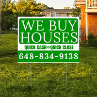 Real Estate - We Buy Houses - Quick Cash Quick Close - Plain Green White Design YardSigns.com