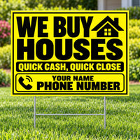 Real Estate - We Buy Houses - Quick Cash Quick Close - Yellow Black YardSigns.com