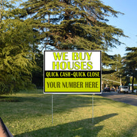 Real Estate - We Buy Houses - As Is and Pay Cash YardSigns.com