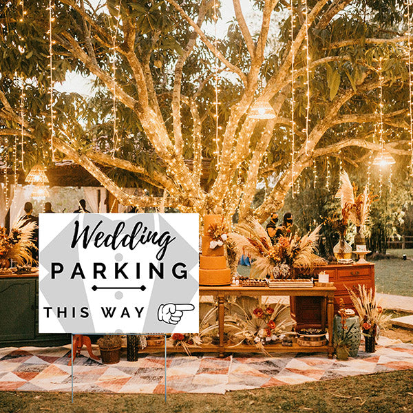 Special Events - Wedding Yard Sign - Wedding Parking